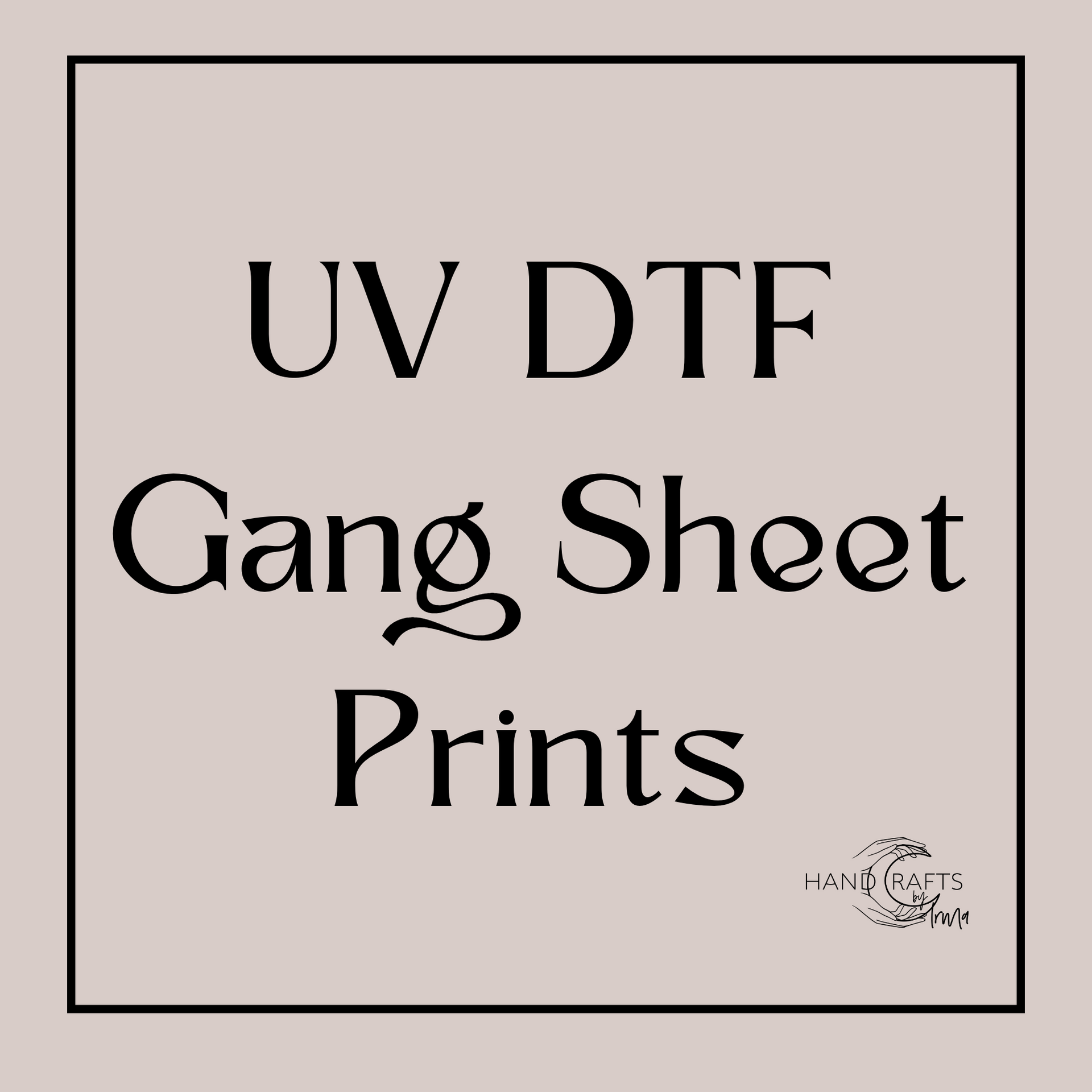 UV DTF Transfer 3x3 99 QTY – Handcrafts by Irma