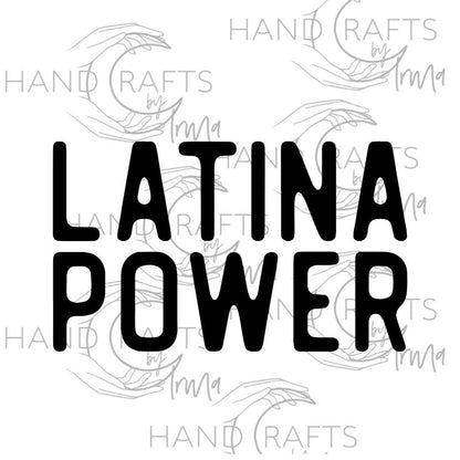 Latina Spanish Sublimation Design