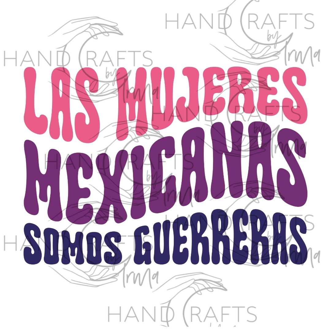 Mexicanas Spanish Sublimation Design